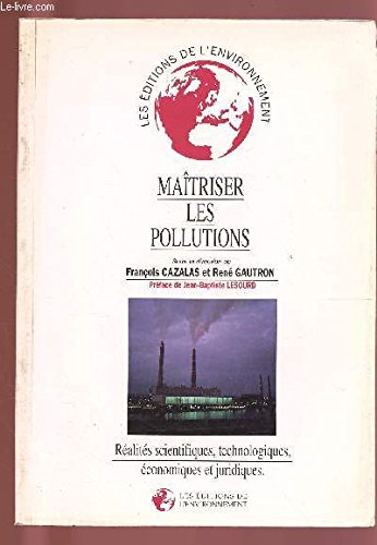 Maîtriser les pollutions 9782908620122