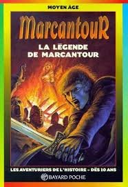 Marcantour, la Légende de Marcantour 9782227746084