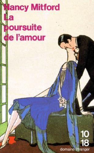 La poursuite de l'amour 9782264001740