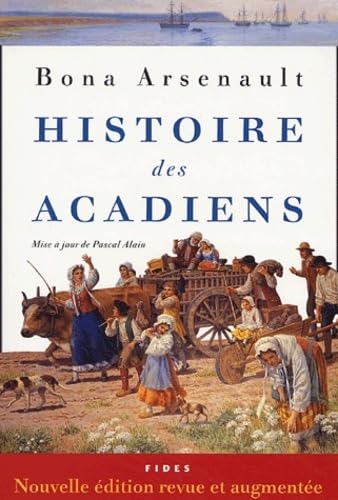 HISTOIRE DES ACADIENS 9782762126136