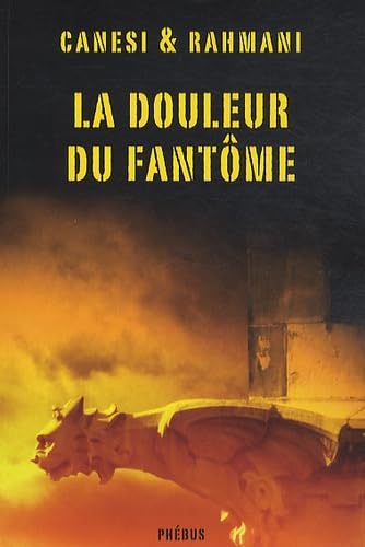 La douleur du fantôme 9782752904508