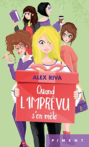 Quand l'imprévu s'en mêle 9782298124101