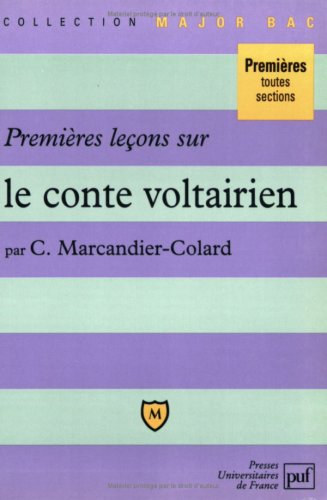 Premières leçons sur le conte voltairien 9782130472377