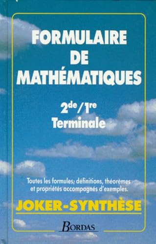 701-FORM.MATHS 2E/1E/TER (Ancienne Edition) 9782040191771