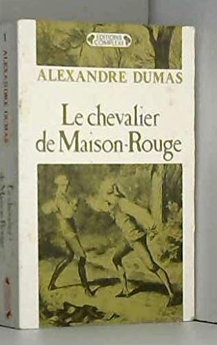 Le Chevalier de Maison-Rouge 9782870272831