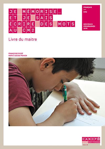Je mémorise et je sais écrire des mots au CM2 : Livre du maître / Cahier de l'élève 9782240043788