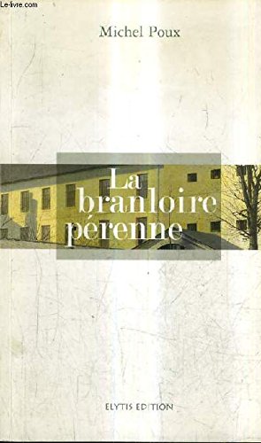 La branloire pérenne 9782914659123