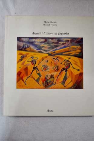 Andre Masson En Espana 9788488045645