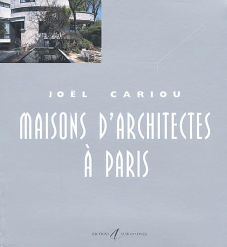 Maisons d'architectes à Paris 9782862273891