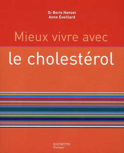 Mieux vivre avec le cholestérol 9782012371187