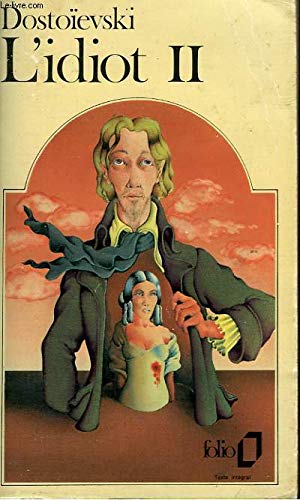L'IDIOT - II 