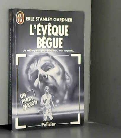 L'eveque begue *** 9782277225713