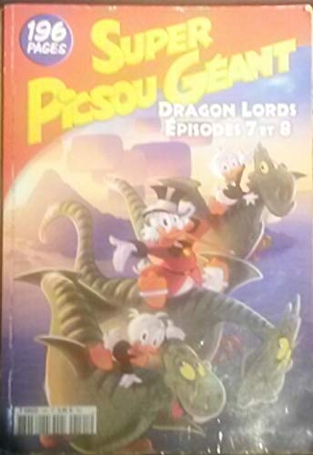 Super Picsou Géant 141 Dragon lords épisodes 7 et 8 