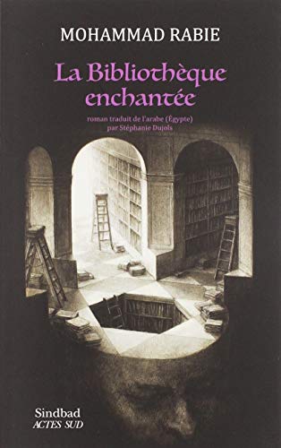 La Bibliothèque enchantée 9782330117955