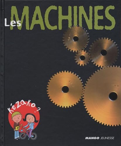 Les Machines 9782740419137