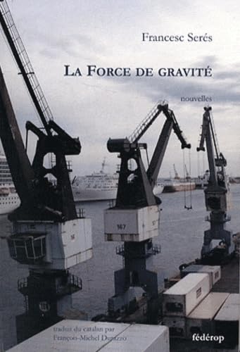 La force de gravité 9782857922049