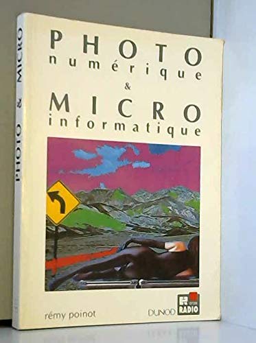 Photo numérique & micro-informatique 9782100002764