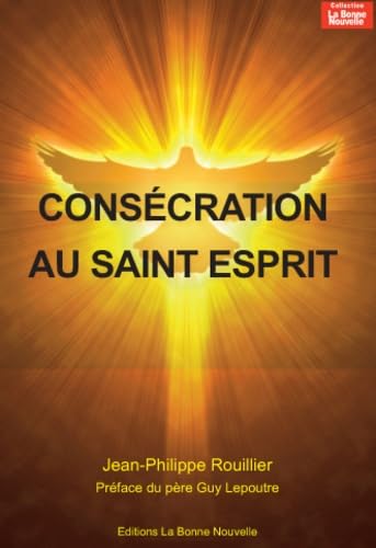 Consécration au Saint-Esprit 9791091428248