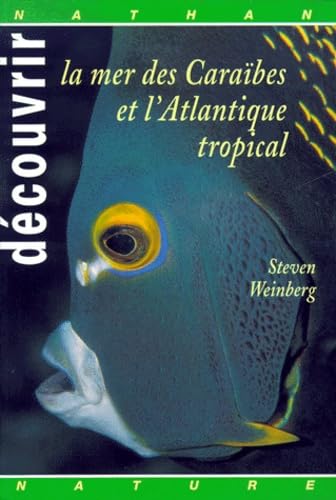Mer des caraibes et altlantique tropical 9782092606612