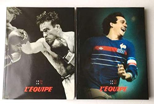 Livre I et II l'équipe 50 ans de sport, livre I 1946-1971, livre II 1972-1995 