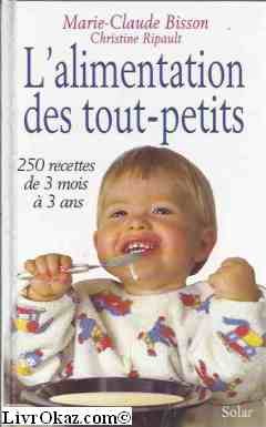 L'alimentation des tout-petits 9782263025518