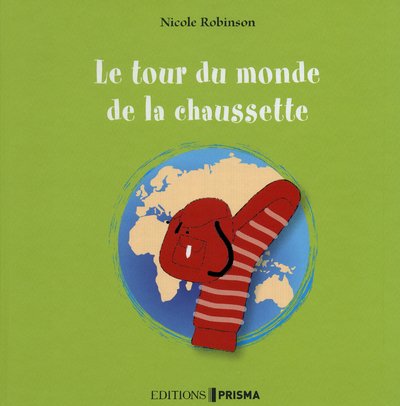 Le tour du monde de la chaussette 9782810401529