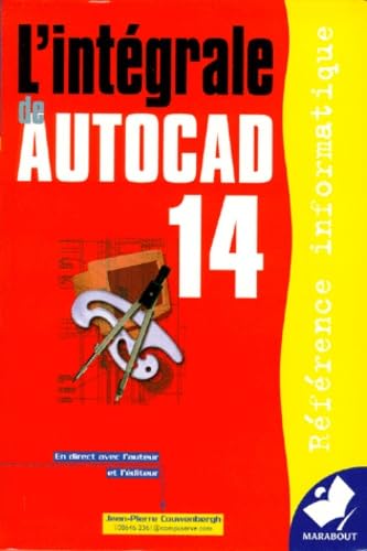 L'intégrale d'AutoCAD 14 9782501030304