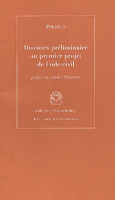 Discours Preliminaire Au Premier Projet De Code Civil 9782910550622