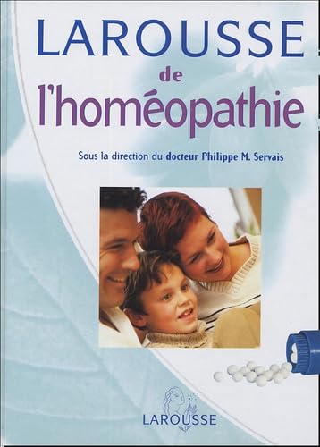 Larousse de l'homéopathie 9782035603463
