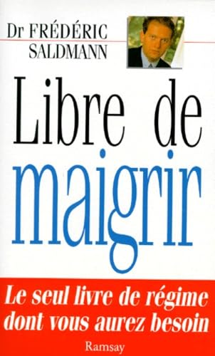 Libre de maigrir 9782841143665