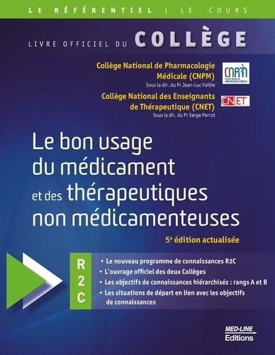 Le bon usage du médicament et des thérapeutiques non médicamenteuses 9782846783088