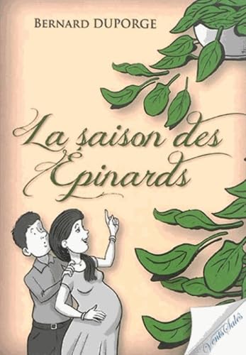 La saison des épinards 9782354521165