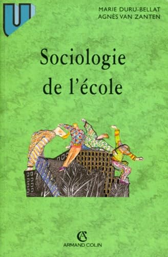 Sociologie de l'école, nouvelle édition 9782200219864