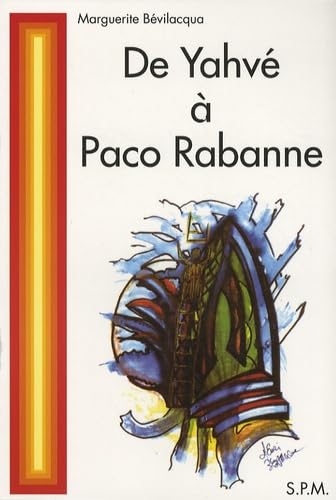 De Yahvé à Paco Rabanne : Les preuves de la réincarnation 9782901952060