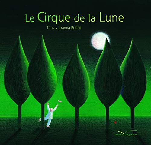 Le Cirque de la Lune 9782013913492