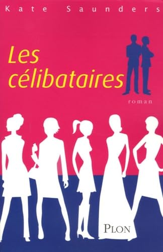 Les célibataires 9782259202480