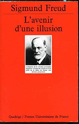 L' avenir d'une illusion 9782130471325