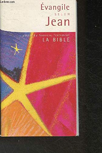 Évangiles - Selon St Jean 9782879072982