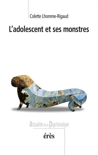 L'adolescent et ses monstres 9782749200026