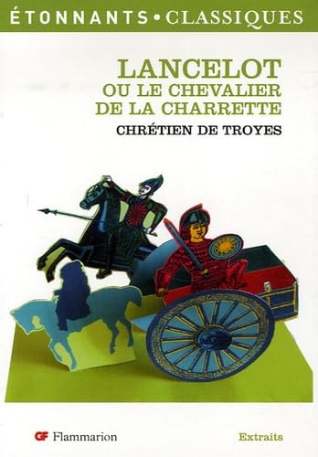 Lancelot : Ou le Chevalier de la charrette (extrait) 9782080722942