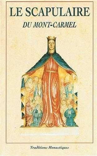 Le Scapulaire du Mont-Carmel 9782878100600