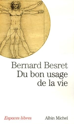 Du bon usage de la vie 9782226149183