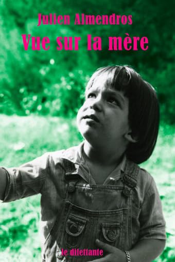 Vue sur la mère 9782842631581