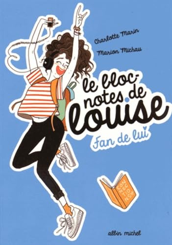 Fan de lui: Le bloc-notes de Louise - tome 1 9782226315458