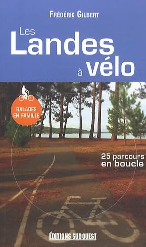 Landes A Velo (Les) 9782817702087