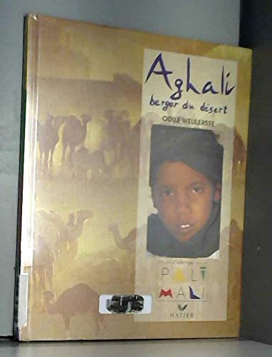 Aghali, berger du désert 9782218030222