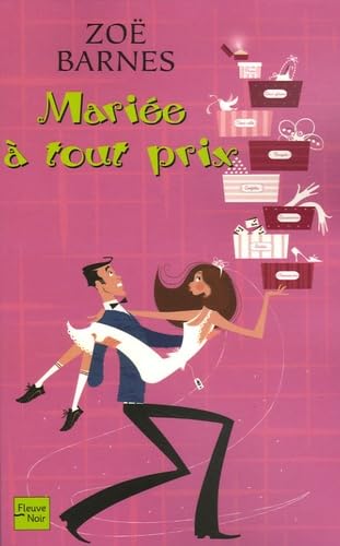 Mariée à tout prix 9782744195488
