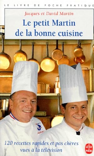 Le petit Martin de la bonne cuisine 9782253081678