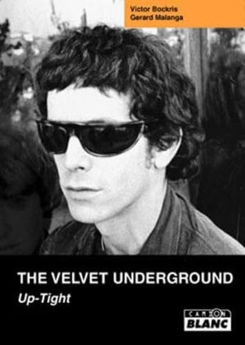 THE VELVET UNDERGROUND Up-Tight 9782910196370