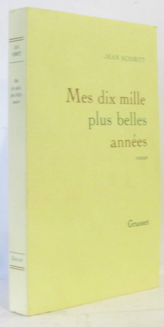 Mes dix mille plus belles années 9782246472919